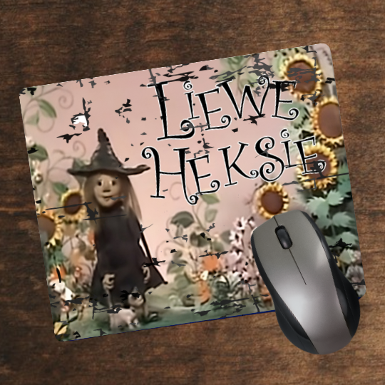 Liewe Heksie Mouse Pad